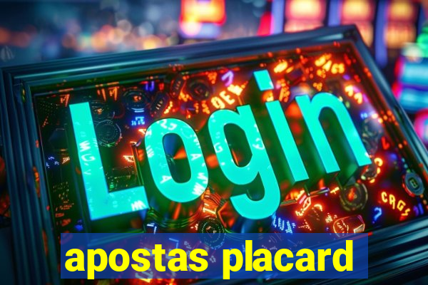 apostas placard